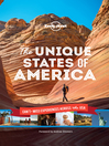 Cover image for Lonely Planet the Unique States of America